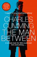 The Man Between - Чарльз Камминг 