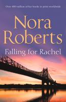 Falling For Rachel - Nora Roberts Mills & Boon