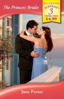 The Princess Brides - Jane Porter Mills & Boon By Request