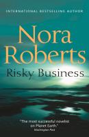 Risky Business - Nora Roberts Mills & Boon