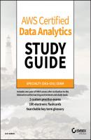 AWS Certified Data Analytics Study Guide - Asif Abbasi 