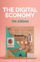 The Digital Economy - Tim Jordan 