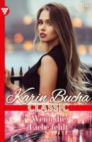 Karin Bucha Classic 49 – Liebesroman - Karin Bucha Karin Bucha Classic