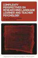 Complexity Perspectives on Researching Language Learner and Teacher Psychology - Группа авторов Psychology of Language Learning and Teaching