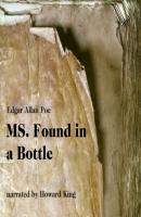 MS. Found in a Bottle (Unabridged) - Эдгар Аллан По 