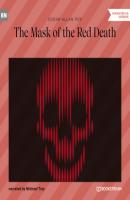 The Mask of the Red Death (Unabridged) - Эдгар Аллан По 