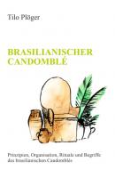 BRASILIANISCHER CANDOMBLÉ - Tilo Plöger 