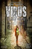 Virus - Die neue Welt 1.2 (ungekürzt) - Emma S. Rose 