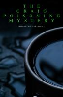 The Craig Poisoning Mystery - Dorothy Fielding 