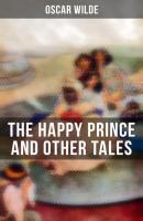 The Happy Prince and Other Tales - Oscar Wilde 
