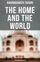 The Home and the World (Autobiographical Novel) - Rabindranath Tagore 