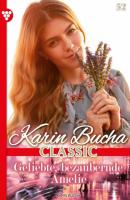 Karin Bucha Classic 52 – Liebesroman - Karin Bucha Karin Bucha Classic