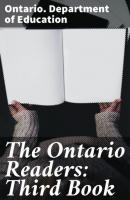 The Ontario Readers: Third Book - Ontario. Department of Education 