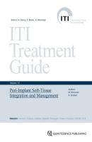 Peri‑Implant Soft‑Tissue Integration and Management - Mario Roccuzzo ITI Treatment Guide Series