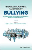 The Wiley Blackwell Handbook of Bullying - Peter K. Smith 