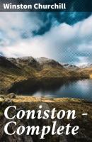 Coniston — Complete - Winston Churchill 