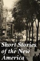 Short Stories of the New America - Various 