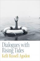 Dialogues with Rising Tides - Kelli Russell Agodon 