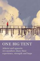 One Big Tent - Группа авторов 