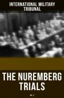 The Nuremberg Trials (Vol.3) - International Military Tribunal 