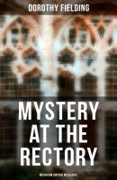 Mystery at the Rectory (Musaicum Vintage Mysteries) - Dorothy Fielding 
