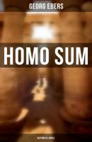 Homo Sum (Historical Novel) - Georg Ebers 