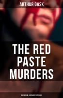 The Red Paste Murders (Musaicum Vintage Mysteries) - Arthur Gask 