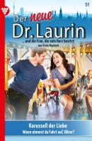 Der neue Dr. Laurin 51 – Arztroman - Viola Maybach Der neue Dr. Laurin