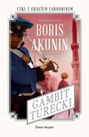 Gambit turecki - Boris Akunin Autorska