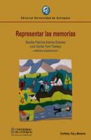 Representar las memorias - Luis Carlos Toro Tamayo 