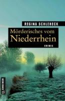 Mörderisches vom Niederrhein - Regina Schleheck 