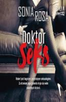 Doktor Seks - Sonia Rosa 