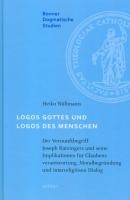 Logos Gottes und Logos des Menschen - Heiko Nüllmann Bonner dogmatische Studien